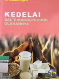 Kedelai Dan Produk-Produk Olahannya