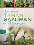 Membuat Taman Sayuran DI Pekarangan