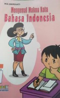 Mengenal Makna Kata Bahasa Indonesia