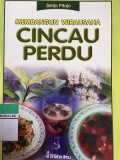 Membangun Wirausaha Cincau Perdu