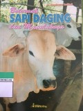 Beternak Sapi Daging dan Masalahnya