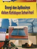 Energi dan Aplikasinya dalam Kehidupan Sehari-Hari